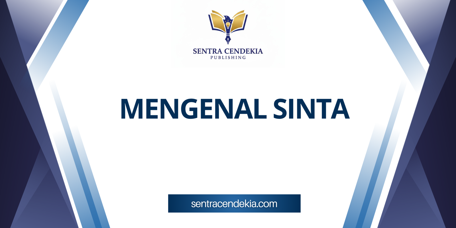 mengenal-sinta-tingkatan-kriteria-strategi-publikasi-jurnal-nasional
