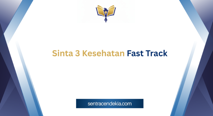 Sinta-3-Kesehatan-Fast-Track