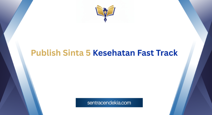 publish-sinta-5-kesehatan-fast-track-png