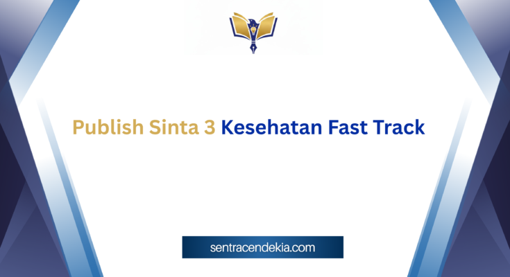 Publish-Sinta-3-Kesehatan-Fast-Track