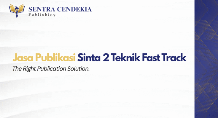 jasa-publikasi-sinta-2-teknik-fast-track.webp