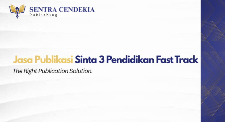 jasa-publikasi-sinta-3-pendidikan-fast-track.webp